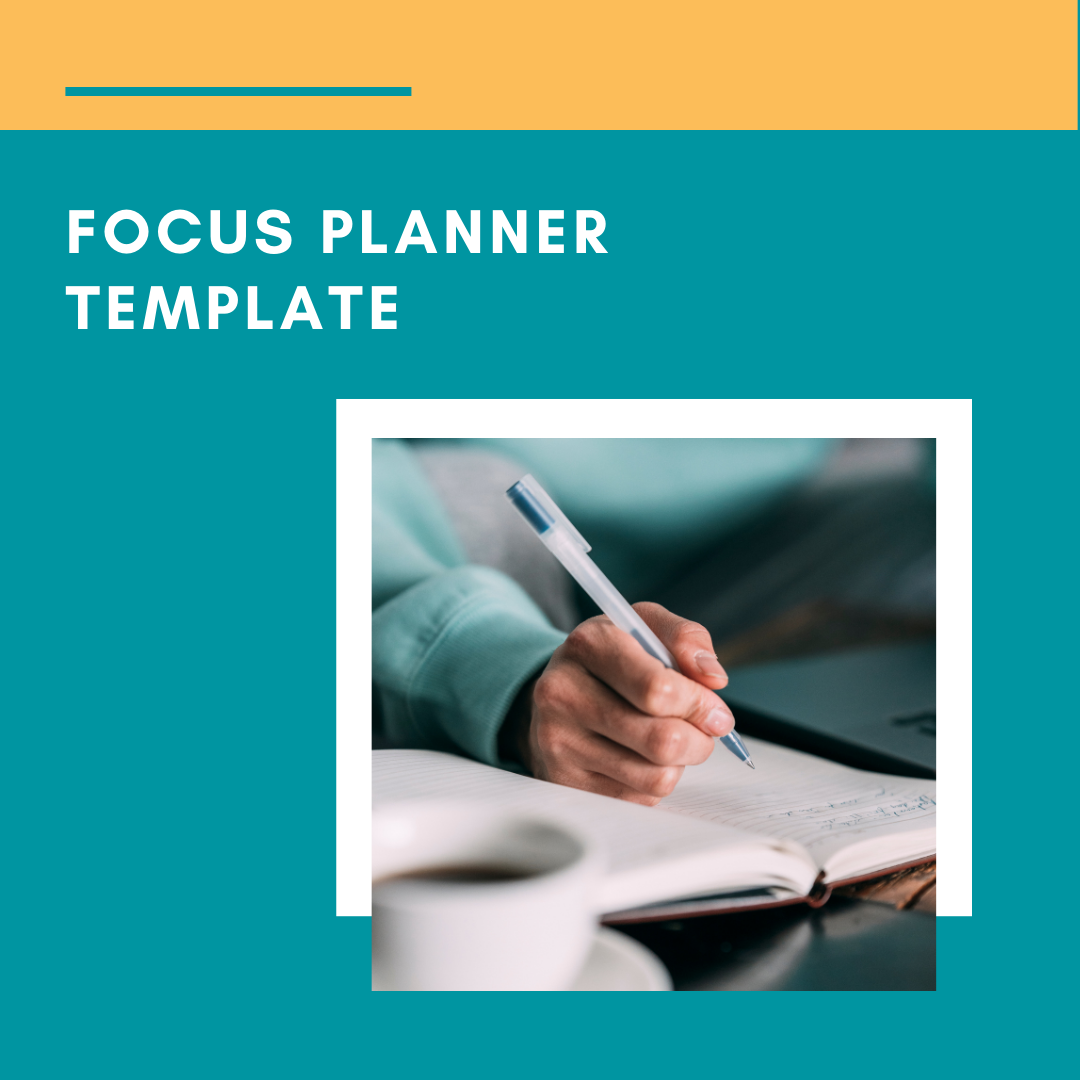 Focus Planner Printable Template