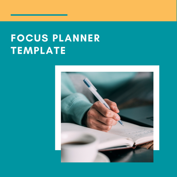 Focus Planner Printable Template Provider Marketing