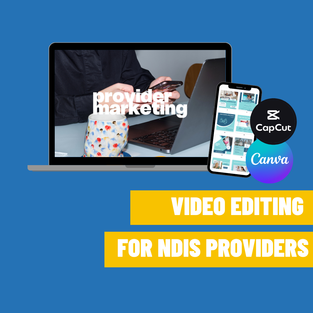 Video Editing Made Simple for NDIS Providers