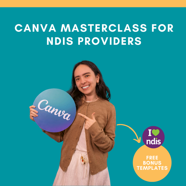 FREE MINI COURSE: Canva Quick Wins for NDIS Providers – Provider Marketing
