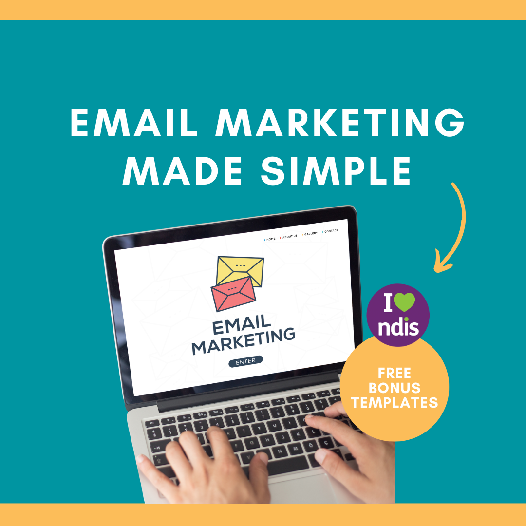 Email Marketing Made Simple for NDIS Providers