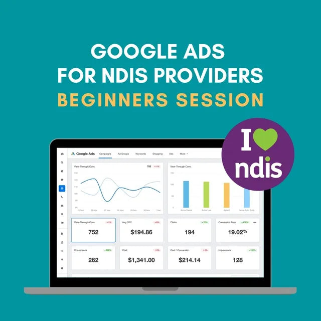 Google Ads for NDIS Providers - Beginners Session